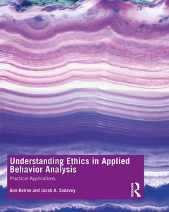 Couverture de l’ouvrage Understanding Ethics in Applied Behavior Analysis