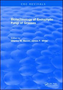Cover of the book Biotechnology of Endophytic Fungi of Grasses