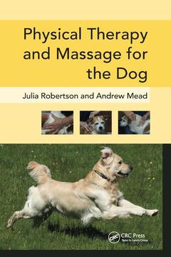 Couverture de l’ouvrage Physical Therapy and Massage for the Dog