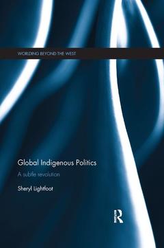 Couverture de l’ouvrage Global Indigenous Politics