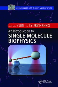 Couverture de l’ouvrage An Introduction to Single Molecule Biophysics