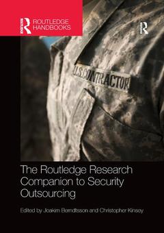 Couverture de l’ouvrage The Routledge Research Companion to Security Outsourcing