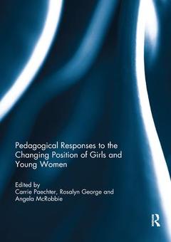 Couverture de l’ouvrage Pedagogical Responses to the Changing Position of Girls and Young Women