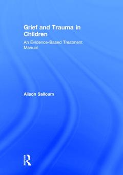 Couverture de l’ouvrage Grief and Trauma in Children