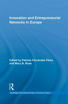 Couverture de l’ouvrage Innovation and Entrepreneurial Networks in Europe