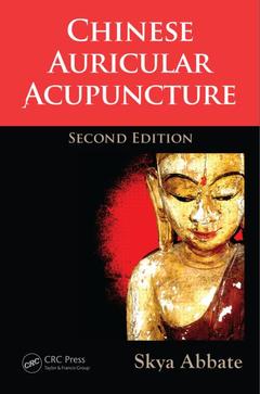 Couverture de l’ouvrage Chinese Auricular Acupuncture