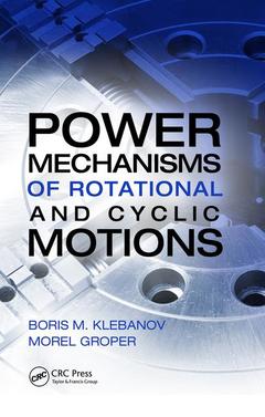 Couverture de l’ouvrage Power Mechanisms of Rotational and Cyclic Motions