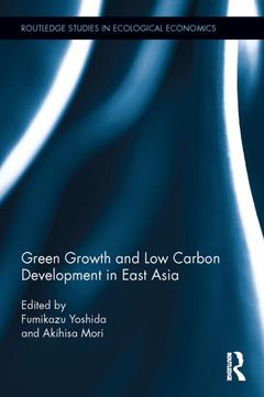 Cover of the book Green Growth and Low Carbon Development in East Asia