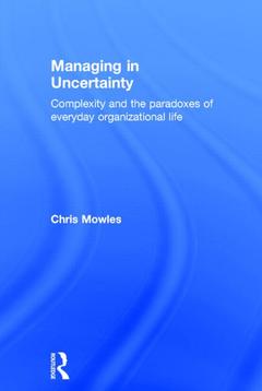 Couverture de l’ouvrage Managing in Uncertainty