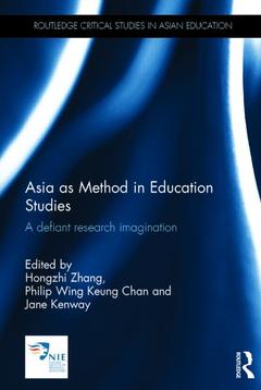 Couverture de l’ouvrage Asia as Method in Education Studies
