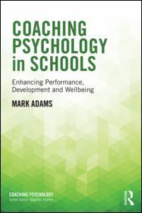 Couverture de l’ouvrage Coaching Psychology in Schools