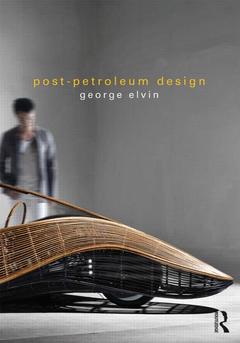 Cover of the book Post-Petroleum Design