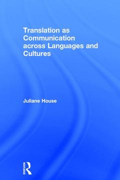 Couverture de l’ouvrage Translation as Communication across Languages and Cultures