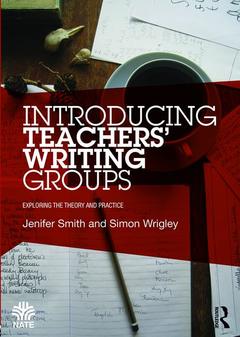 Couverture de l’ouvrage Introducing Teachers’ Writing Groups