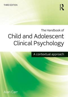 Couverture de l’ouvrage The Handbook of Child and Adolescent Clinical Psychology