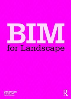 Cover of the book BIM for Landscape