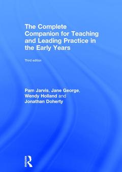 Couverture de l’ouvrage The Complete Companion for Teaching and Leading Practice in the Early Years