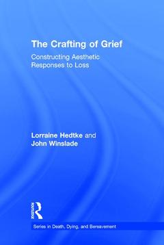 Cover of the book The Crafting of Grief