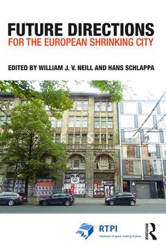 Couverture de l’ouvrage Future Directions for the European Shrinking City