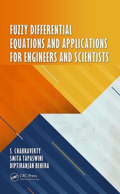 Couverture de l’ouvrage Fuzzy Differential Equations and Applications for Engineers and Scientists