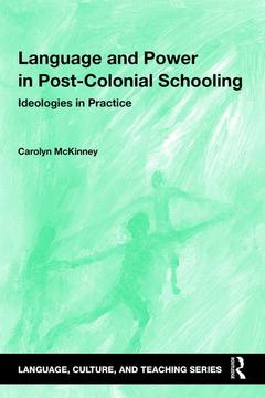 Couverture de l’ouvrage Language and Power in Post-Colonial Schooling