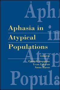 Couverture de l’ouvrage Aphasia in Atypical Populations