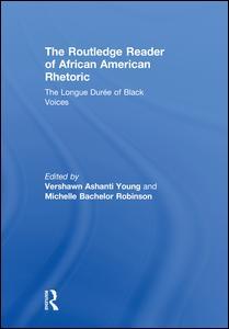 Couverture de l’ouvrage The Routledge Reader of African American Rhetoric