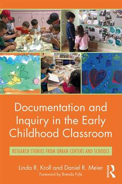 Couverture de l’ouvrage Documentation and Inquiry in the Early Childhood Classroom