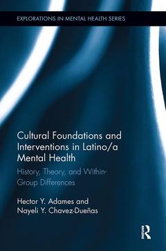 Couverture de l’ouvrage Cultural Foundations and Interventions in Latino/a Mental Health