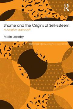 Couverture de l’ouvrage Shame and the Origins of Self-Esteem