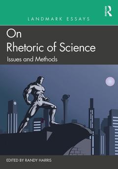 Couverture de l’ouvrage Landmark Essays on Rhetoric of Science: Issues and Methods