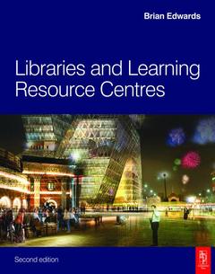 Couverture de l’ouvrage Libraries and Learning Resource Centres