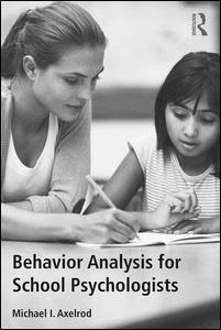 Couverture de l’ouvrage Behavior Analysis for School Psychologists