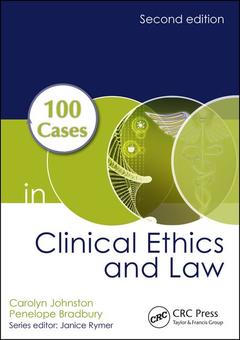 Couverture de l’ouvrage 100 Cases in Clinical Ethics and Law