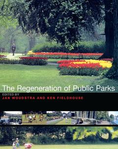 Couverture de l’ouvrage The Regeneration of Public Parks