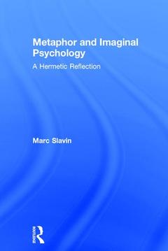 Couverture de l’ouvrage Metaphor and Imaginal Psychology