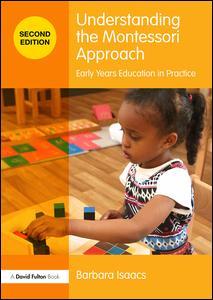 Couverture de l’ouvrage Understanding the Montessori Approach