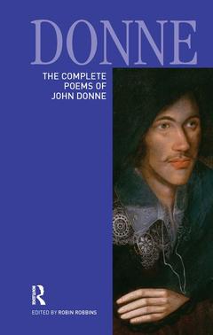 Couverture de l’ouvrage The Complete Poems of John Donne