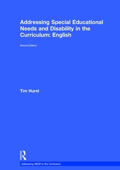 Couverture de l’ouvrage Addressing Special Educational Needs and Disability in the Curriculum: English