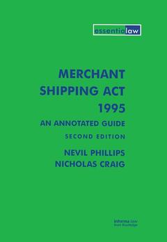 Couverture de l’ouvrage Merchant Shipping Act 1995: An Annotated Guide