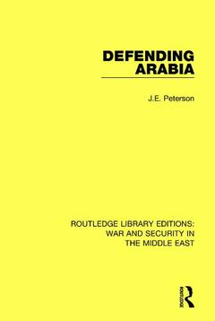Couverture de l’ouvrage Defending Arabia