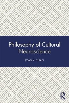 Cover of the book Philosophy of Cultural Neuroscience