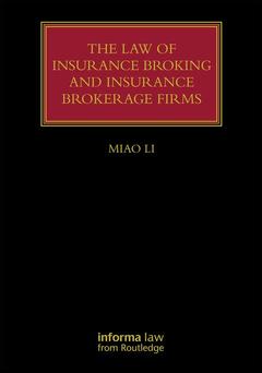 Cover of the book The Law of Insurance Broking and Insurance Brokerage Firms