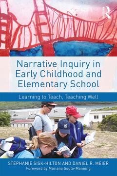 Couverture de l’ouvrage Narrative Inquiry in Early Childhood and Elementary School