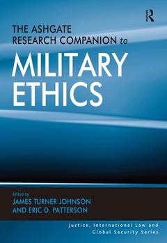 Couverture de l’ouvrage The Ashgate Research Companion to Military Ethics