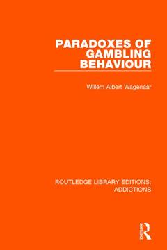 Couverture de l’ouvrage Paradoxes of Gambling Behaviour