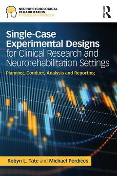 Couverture de l’ouvrage Single-Case Experimental Designs for Clinical Research and Neurorehabilitation Settings