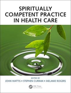 Couverture de l’ouvrage Spiritually Competent Practice in Health Care