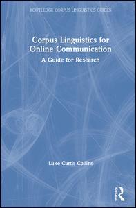 Cover of the book Corpus Linguistics for Online Communication