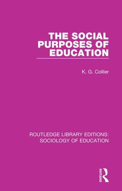 Couverture de l’ouvrage The Social Purposes of Education